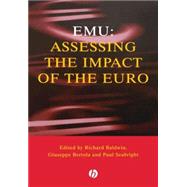 Emu : Assessing the Impact of the Euro by Baldwin, Richard; Bertola, Giuseppe; Seabright, Paul, 9781405119733