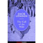 The Call of the Wild (Diversion Classics) by Jack London, 9781626819733