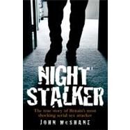 Night Stalker by McShane, John, 9781844549733