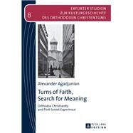 Turns of Faith, Search for Meaning by Agadjanian, Alexander, 9783631639733