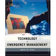 Wiley Pathways Technology in Emergency Management by Pine, John C., 9780471789734