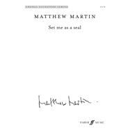 Set Me As a Seal by Martin, Matthew (COP), 9780571539734
