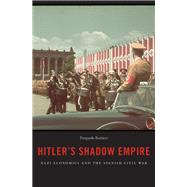 Hitler's Shadow Empire by Barbieri, Pierpaolo, 9780674979734