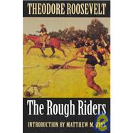 The Rough Riders by Roosevelt, Theodore; Oyos, Matthew M., 9780803289734