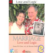 Marriage : Love and Logic by Cline, Foster, 9781930429734