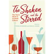 The Shaken and the Stirred by Schneider, Stephen; Owens, Craig N., 9780253049735