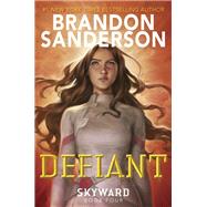 Defiant by Sanderson, Brandon, 9780593309735