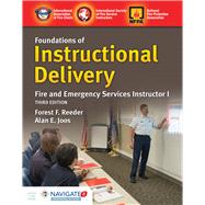 Navigate 2 Preferred Access for Foundations of Instructional Delivery: Fire and Emergency Services Instructor I by International Society of Fire Service Instructors; Joos, Alan E, 9781284189735