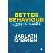 Better Behaviour by O'brien, Jarlath, 9781526429735