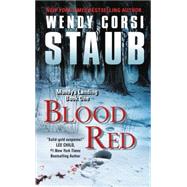 BLOOD RED                   MM by STAUB WENDY CORSI, 9780062349736