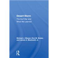 Desert Storm by Michael J. Mazarr, 9780429739736