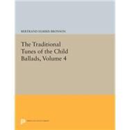 The Traditional Tunes of the Child Ballads by Bronson, Bertrand Harris, 9780691619736