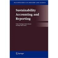 Sustainability Accounting And Reporting by Schaltegger, Stefan; Bennett, Martin; Burritt, Roger, 9781402049736