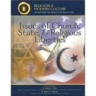 Issues of Church, State, & Religious Liberties by McIntosh, Kenneth; McIntosh, Marsha, 9781590849736