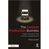 The Content Production Business by Steve Levitan, 9781003379737