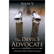 The Devil’s Advocate by V., Sulak, 9781499099737