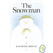 The Snowman by BRIGGS, RAYMOND, 9780394839738