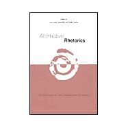 Alternative Rhetorics : Challenges to the Rhetorical Tradition by Gray-Rosendale, Laura; Gruber, Sibylle, 9780791449738