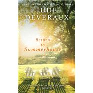 Return to Summerhouse by Deveraux, Jude, 9781416509738