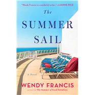 The Summer Sail by Francis, Wendy, 9781501199738