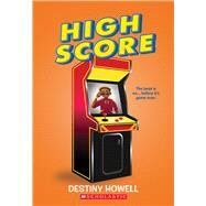 High Score by Howell, Destiny, 9781546119739