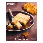 Terrines et foie gras by Philippe Mrel, 9782012309739