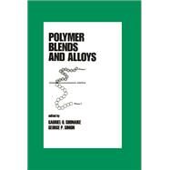 Polymer Blends and Alloys by Simon, George P., 9780367399740
