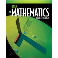Basic Mathematics A Text/Workbook by McKeague, Charles P., 9780495559740