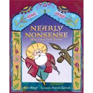 Nearly Nonsense Hoja Tales from Turkey by Singh, Rina; Zaman, Farida, 9780887769740