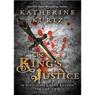 The King's Justice by Katherine Kurtz, 9781504049740