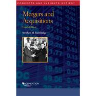 Mergers and Acquisitions(Concepts and Insights) by Bainbridge, Stephen M., 9781647089740