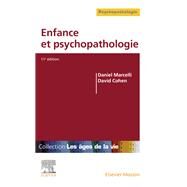 Enfance et psychopathologie by Daniel Marcelli; David Cohen, 9782294769740