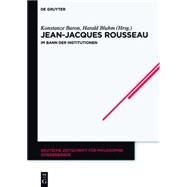 Jean-jacques Rousseau by Baron, Konstanze; Bluhm, Harald, 9783110419740