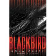 Blackbird by Carey, Anna, 9780062299741