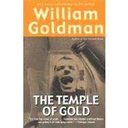 The Temple of Gold A Novel by GOLDMAN, WILLIAM, 9780345439741