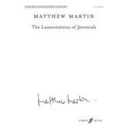 The Lamentations of Jeremiah by Martin, Matthew (COP), 9780571539741