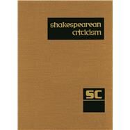 Shakespearean Criticism by Trudeau, Lawrence J., 9781414489742