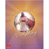 Easter Changes Everything by Groves, Lauren, 9781430089742
