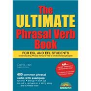 The Ultimate Phrasal Verb Book by Hart, Carl W., 9781438009742