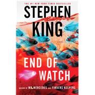 End of Watch A Novel by King, Stephen, 9781501129742