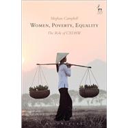 Women, Poverty, Equality The Role of CEDAW by Campbell, Meghan, 9781509909742