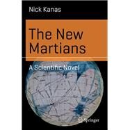 The New Martians by Kanas, Nick, 9783319009742
