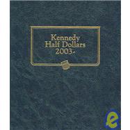 Kennedy Half Dollars 2003 by Not Available (NA), 9780794819743
