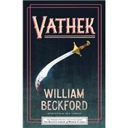 Vathek by Beckford, William; Lansdale, Joe R.; Klinger, Leslie S.; Guignard, Eric J., 9781492699743
