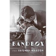 Bandbox by Mallon, Thomas, 9781984899743