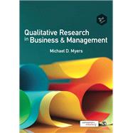 Qualitative Research in Business & Management by Myers, Michael D., 9780857029744