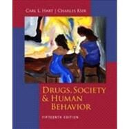 Drugs, Society, and Human Behavior by Hart, Carl; Ksir, Charles, 9780073529745