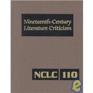 Nineteenth Century Literature Criticism by Zott, Lynn M., 9780787659745