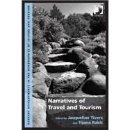 Narratives of Travel and Tourism by Rakic,Tijana;Tivers,Jacqueline, 9781409439745