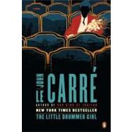 The Little Drummer Girl A Novel by Le Carre, John, 9780143119746